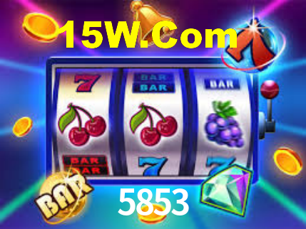 5853,5853 Bet
